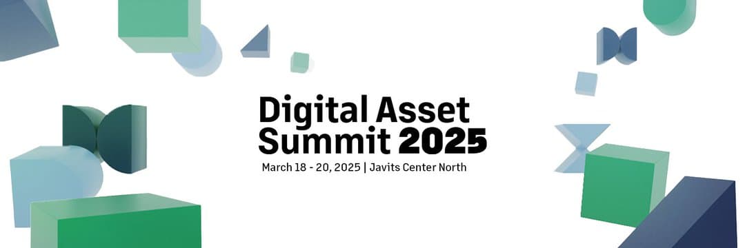 Digital Asset Summit 2025 