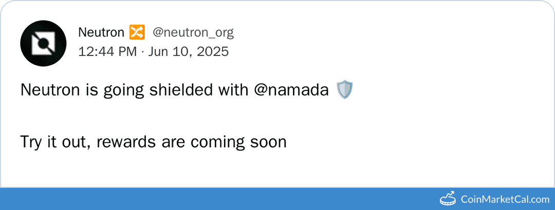 Shielded Transaction Rewards Launch with Namada & Neutron