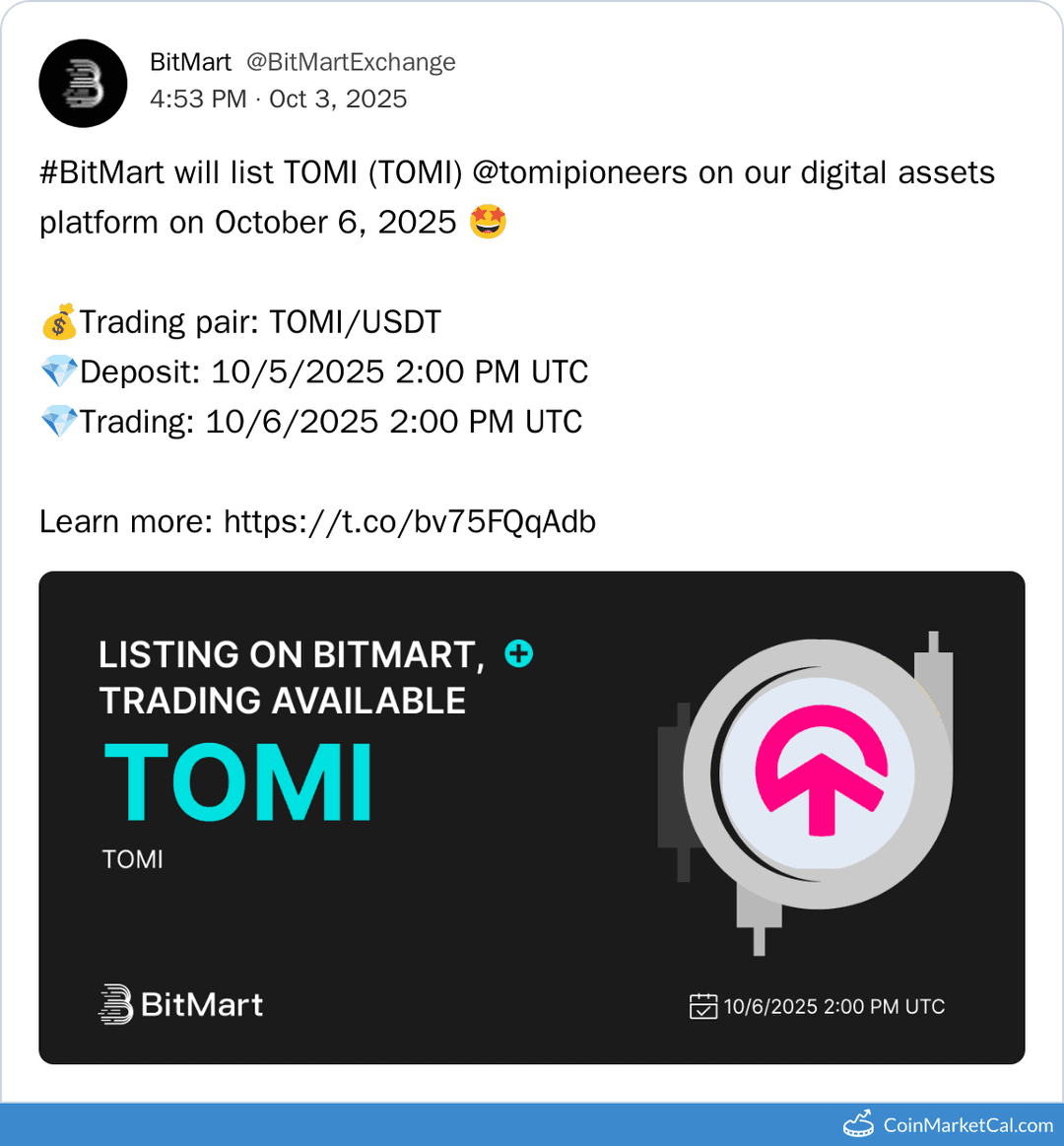 BitMart Listing TOMI (TOMI) on 2025-10-06