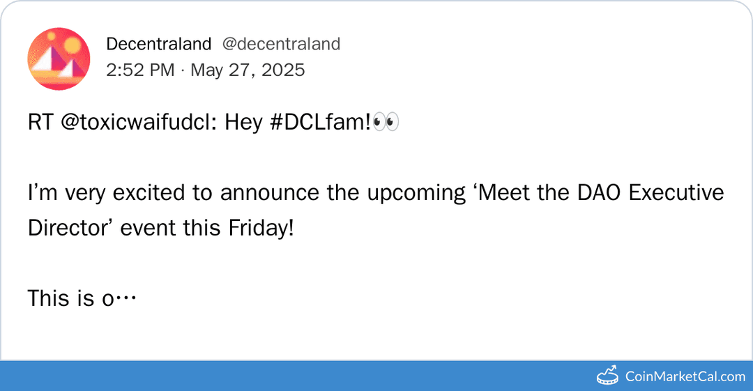 Decentraland DAO hosts Meet the Executive Director Event