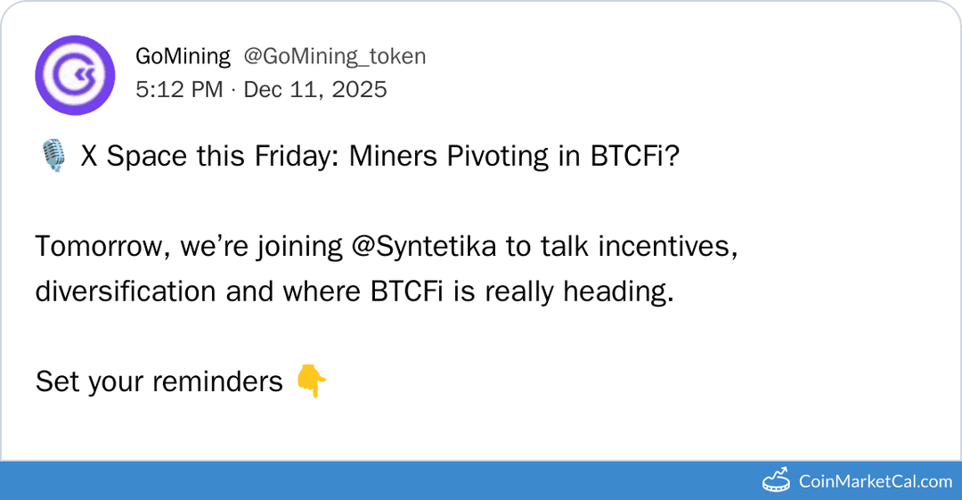 GoMining Token BTCFi X Spaces