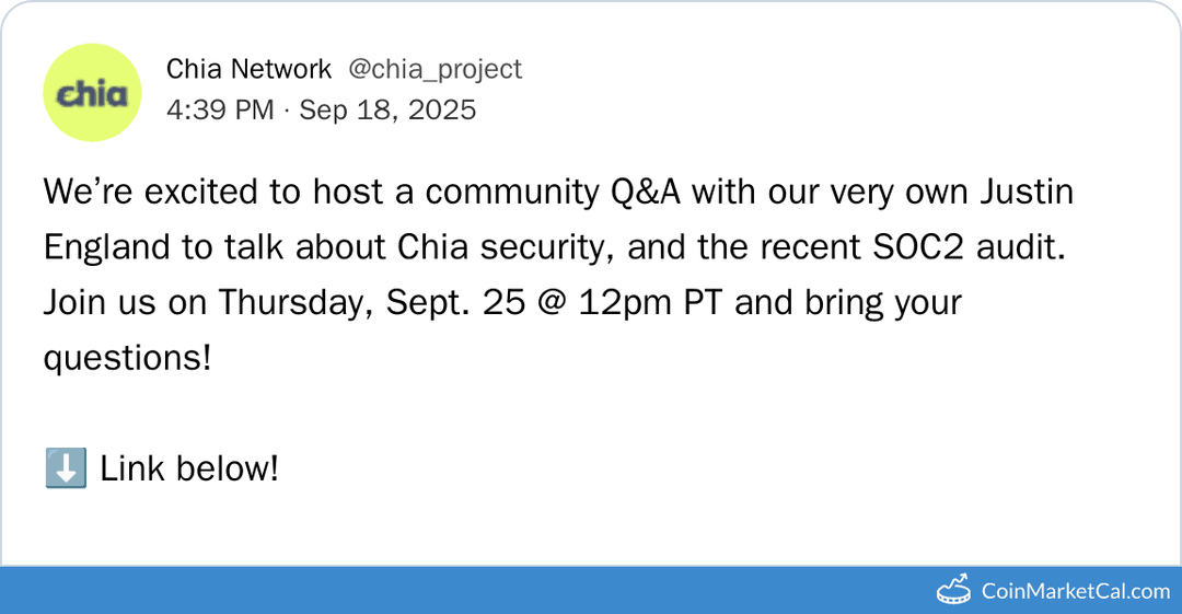 Chia Community Q&A on Security and SOC2 Audit