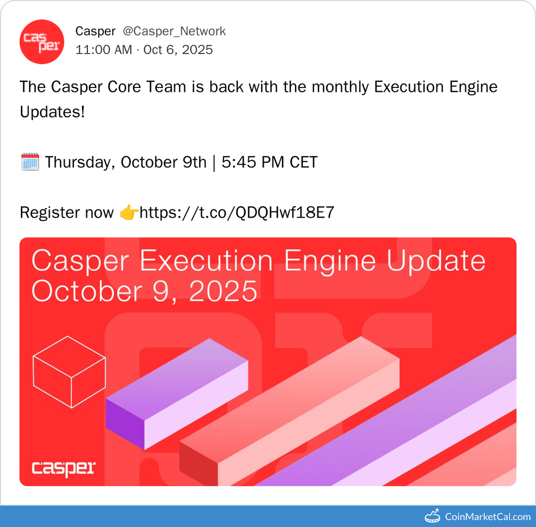 Casper Network Execution Engine Update October 9, 2025