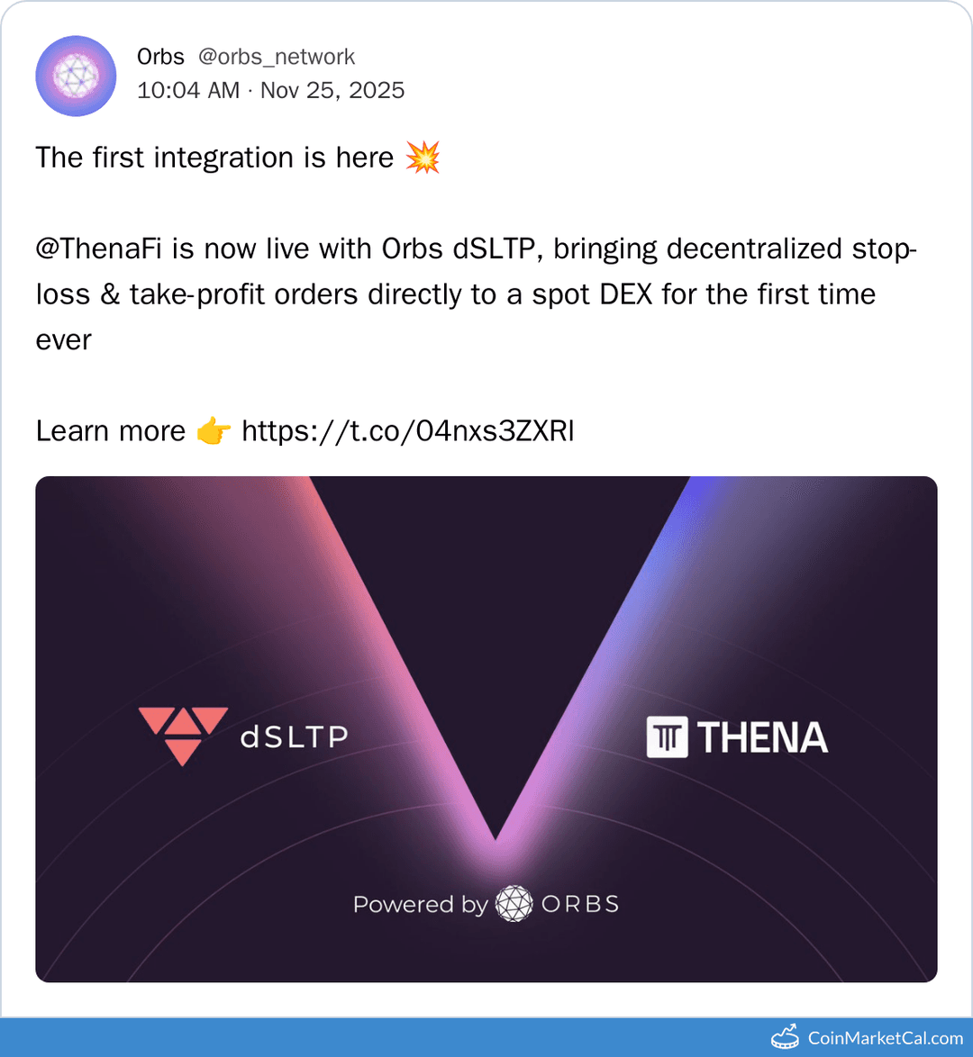 Orbs Integration: ThenaFi & DSLTP Launch