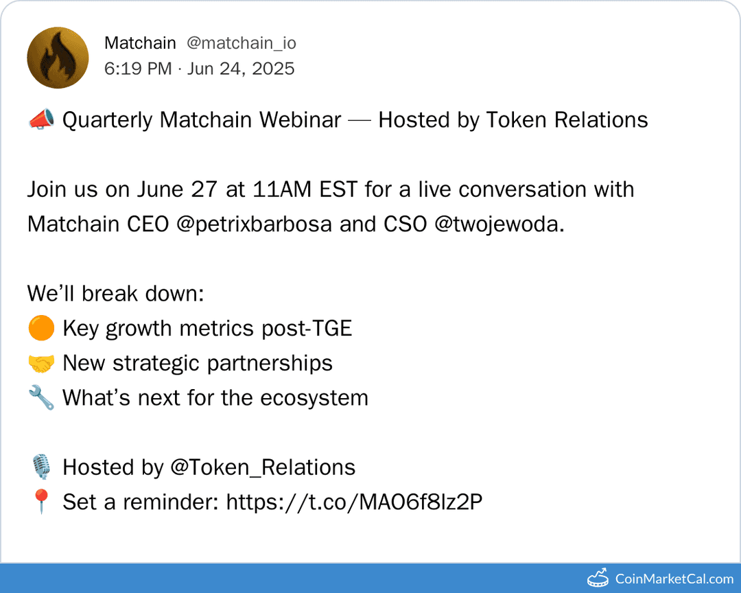 Matchain Quarterly Webinar